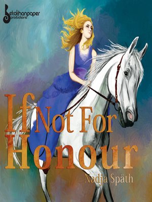cover image of If Not For Honour